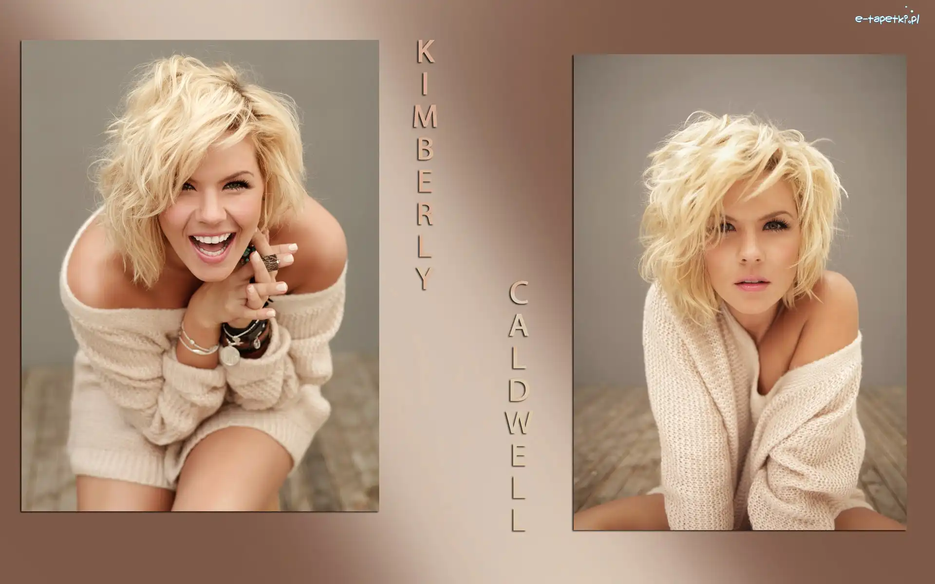 Uśmiech, Kimberly Caldwell