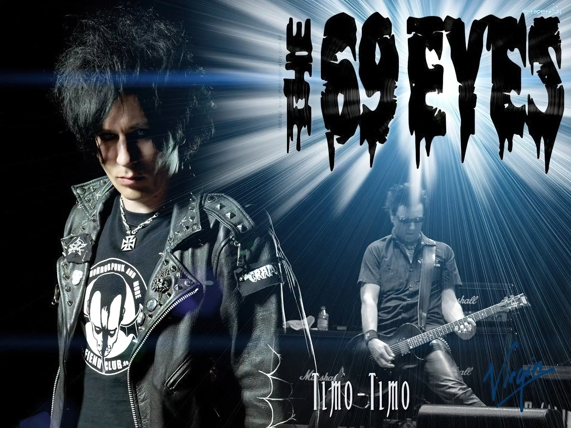 Timo-Timo, 69 Eyes
