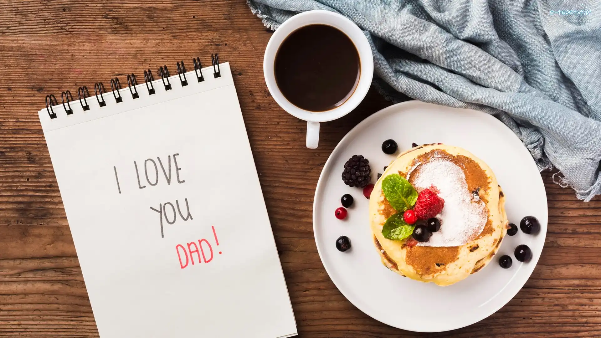 I love you Dad, Kawa, Materiał, Naleśniki, Dzień Ojca, Napis, Kartka