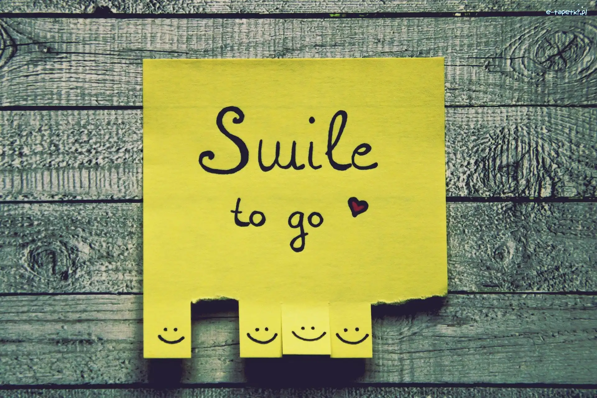 Deska, Napis, Smile to go, Ulotka, Karteczka, Uśmiech, Uśmiechy