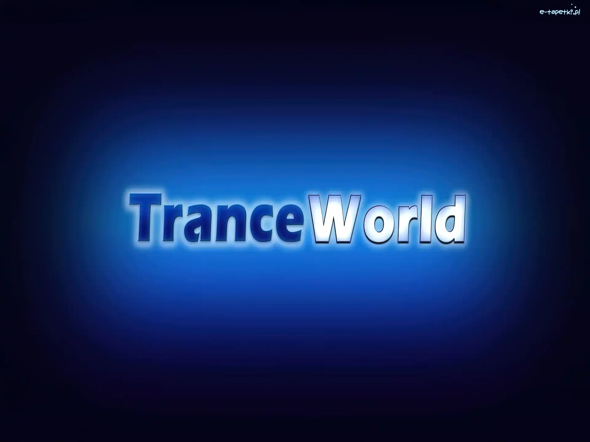 World, Trance