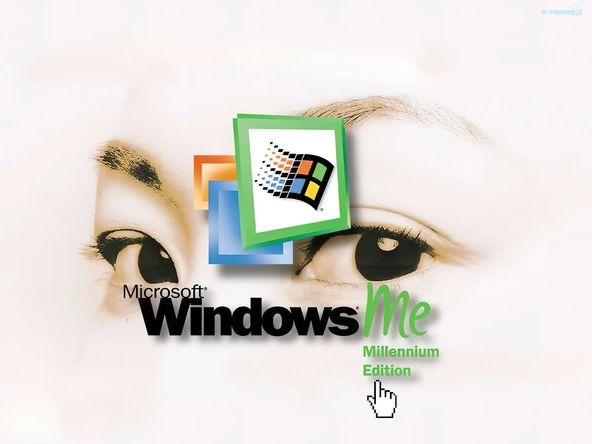 Oczy, Windows Milenium