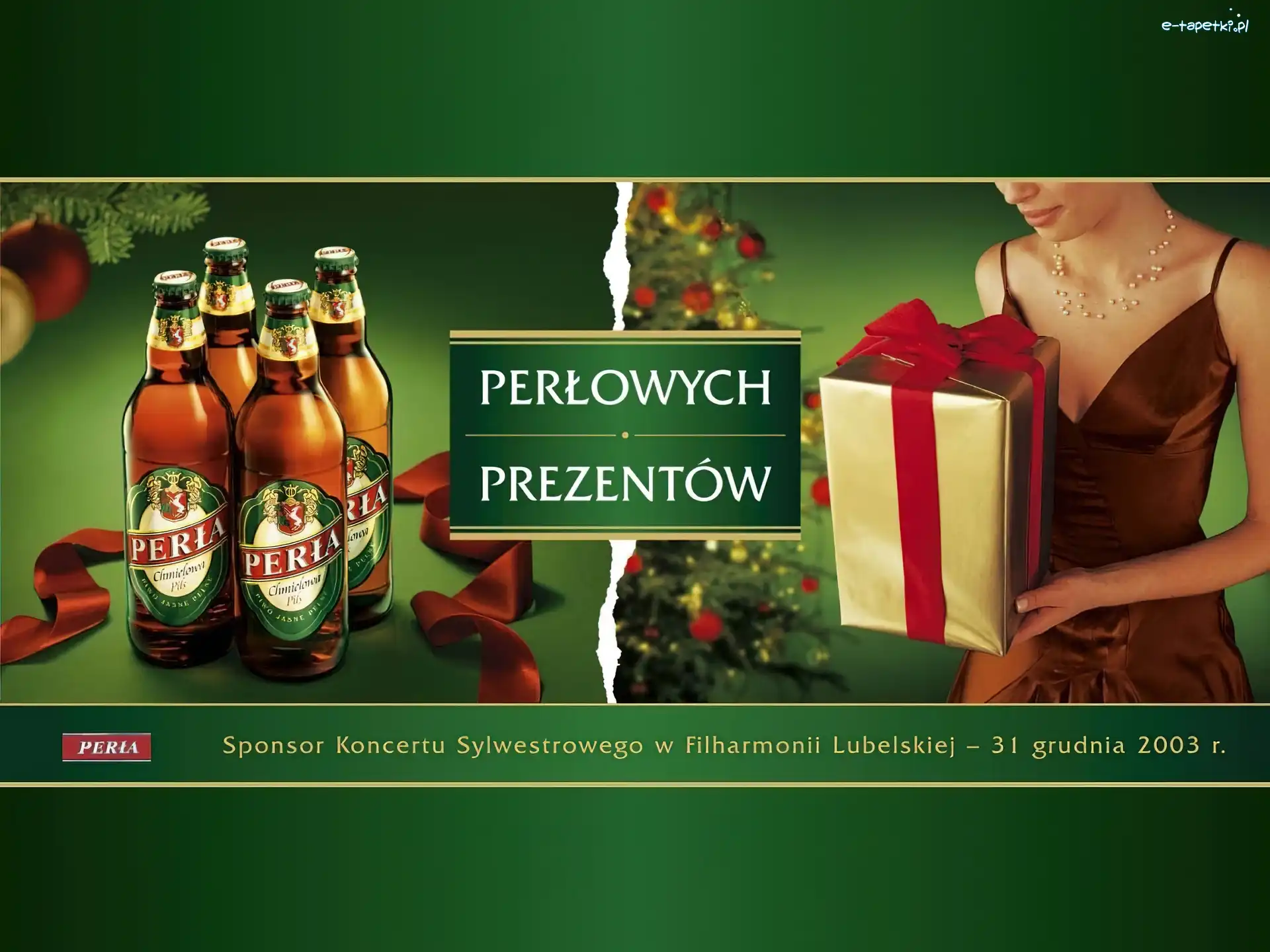Perła, Prezenty, Sponsor, Piwo