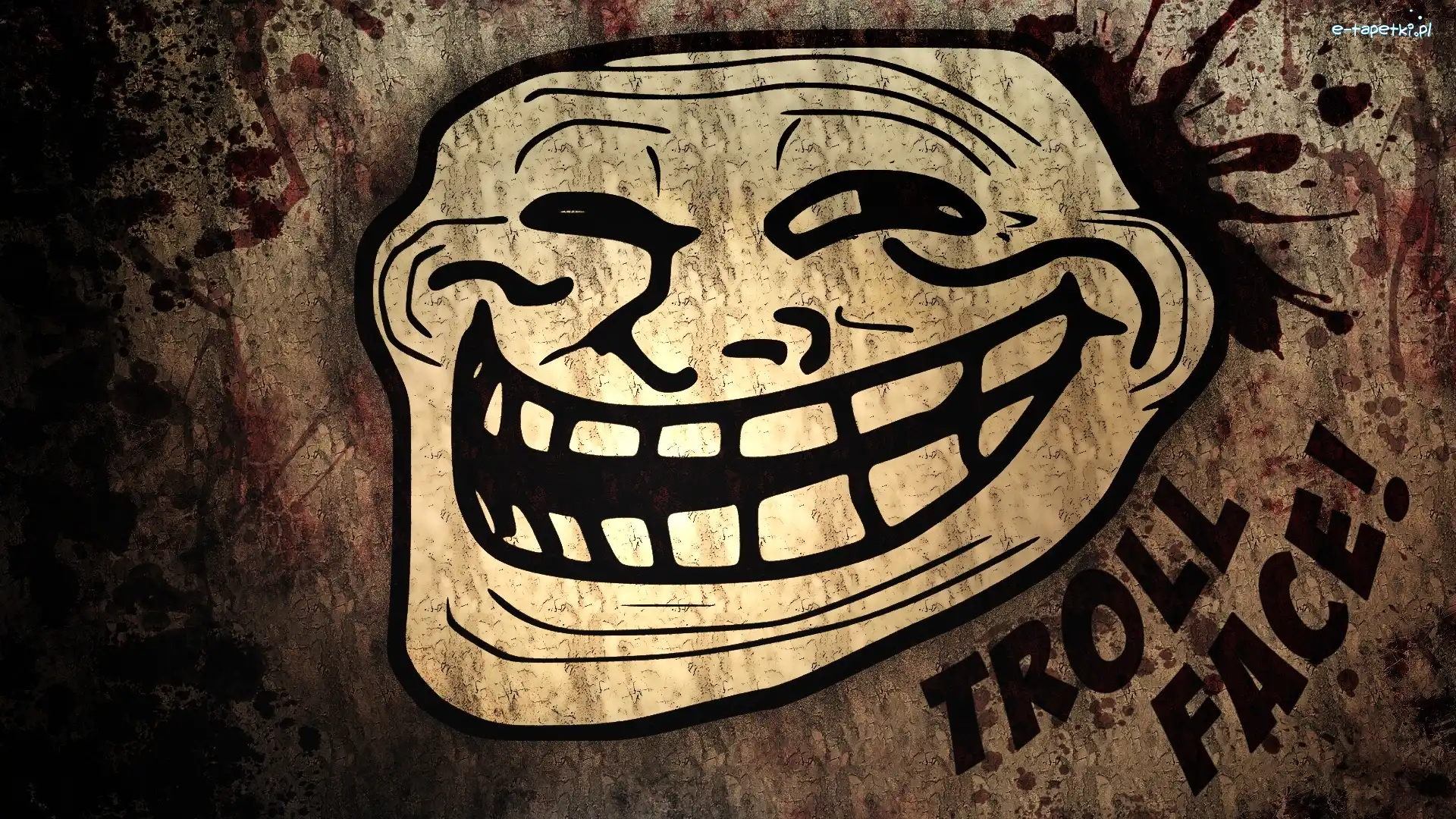Face, Troll